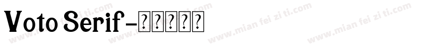 Voto Serif字体转换